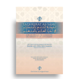 Tadhkirat as-Sāmi‘ – Conduite du savant et de l’étudiant