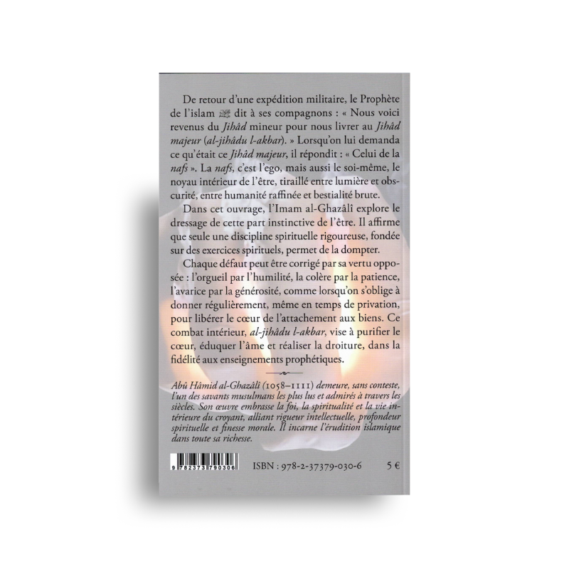 Le Jihâd Contre Soi-Même – Al-Ghazâlî – El Bab