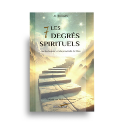 Les 7 Degrés Spirituels – At-Tirmidhi – Iqra Éditions