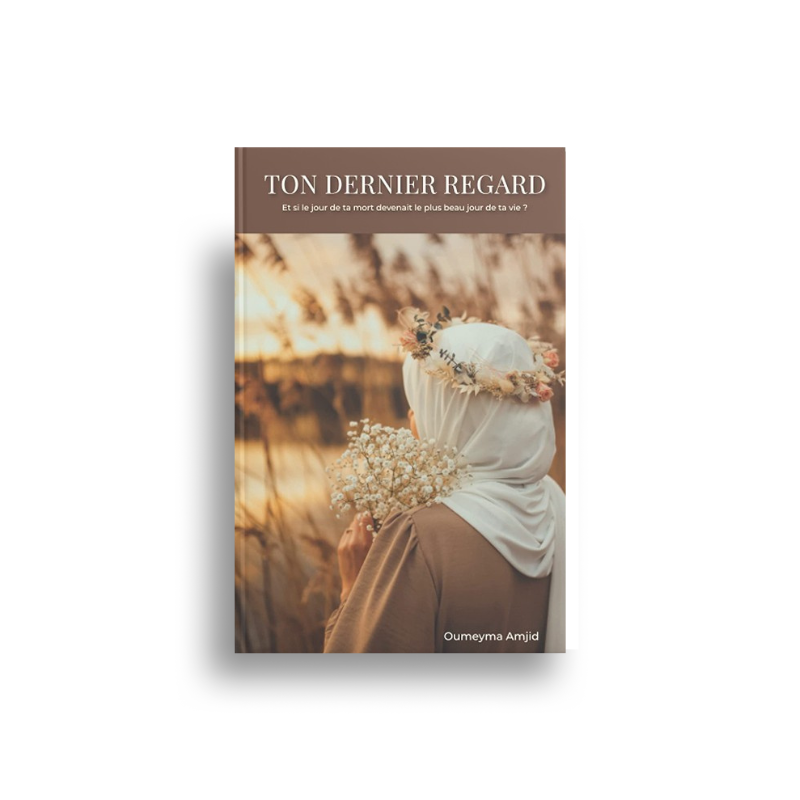 Ton Dernier Regard – Oumeyma Amjid - Librairie Al Minhaj