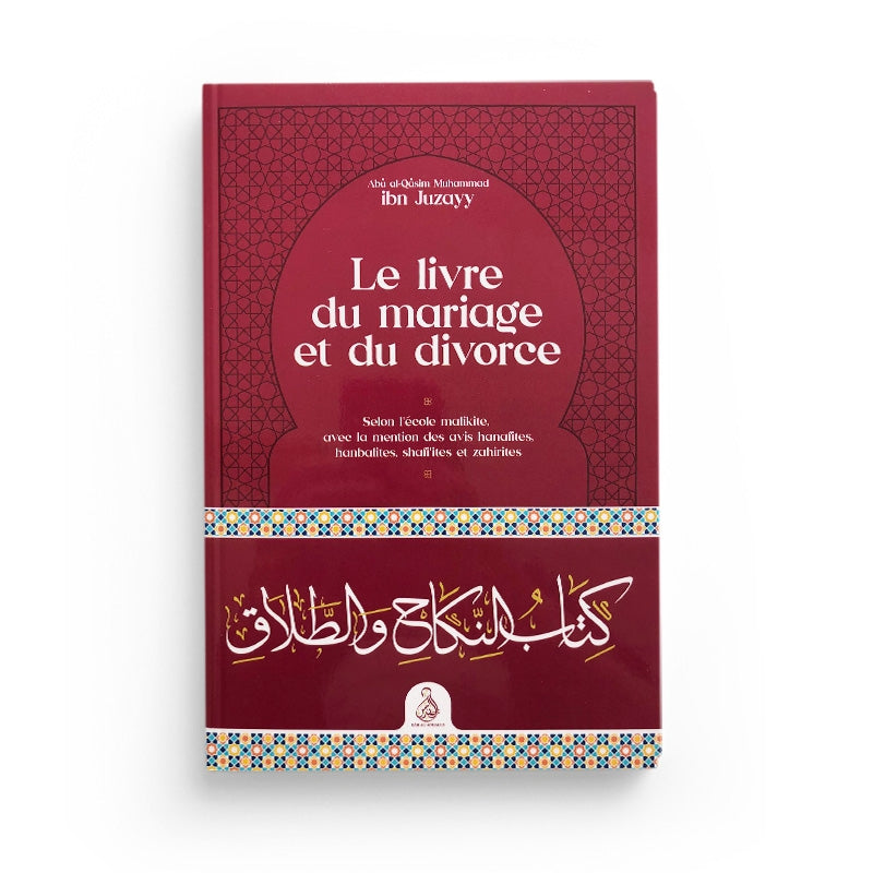Le Livre Du Mariage Et Du Divorce – Ibn Juzayy – Éditions Dâr Al-Andalus
