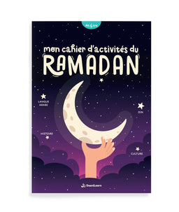 Mon Cahier d’Activités du Ramadan – Dès 6 ans – Deenilearn