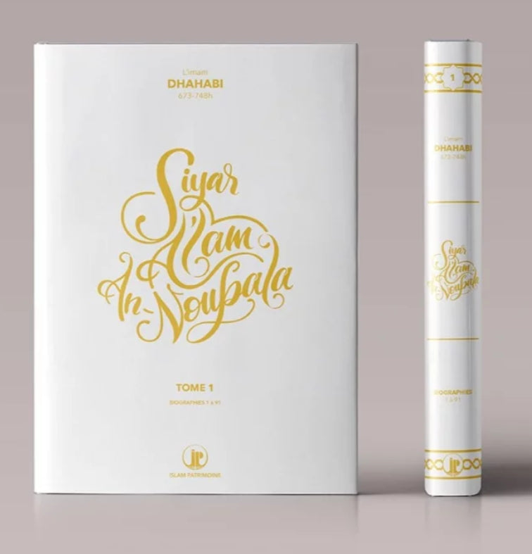 Siyar Aʿlam An-Noubala – Imâm Adh-Dhahabî (Tome 1) - Librairie Al Minhaj