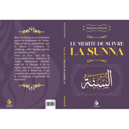 Le Mérite de Suivre la Sunna - Muhammad Bâzmûl, Al Bayyinah - Librairie Al Minhaj