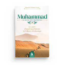 Muhammad le Sceau des Prophètes - Ahmadou Makhtar Kanté - Al Bayyinah - Librairie Al Minhaj