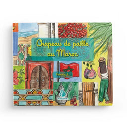 Chapeau de Paille au Maroc - Fanny L. - Editions Al Bayyinah - Librairie Al Minhaj