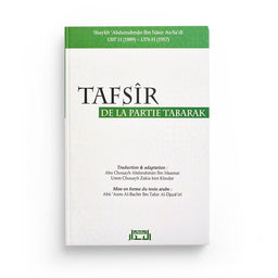 Tafsîr De La Partie Tabârak, De Abdurrahman As-Saadi
