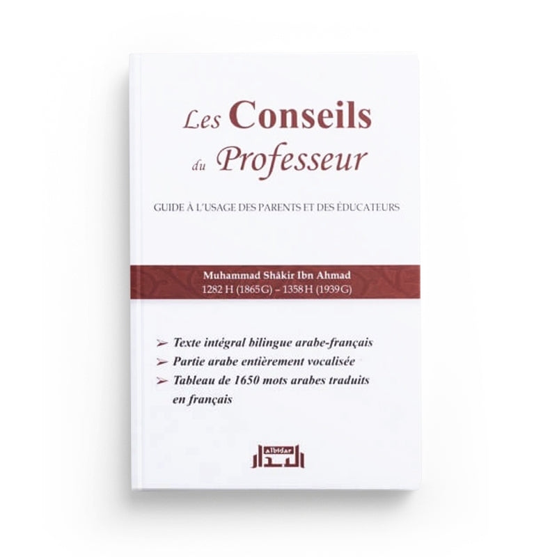 Les Conseils Du Professeur, De Muhammad Shâkir, Bilingue (Arabe- Français) - Librairie Al Minhaj