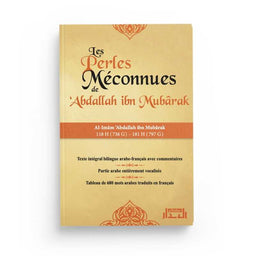 Les Perles Méconnues d'Abdallah Ibn Mubarak - Al Bidar Éditions - Librairie Al Minhaj