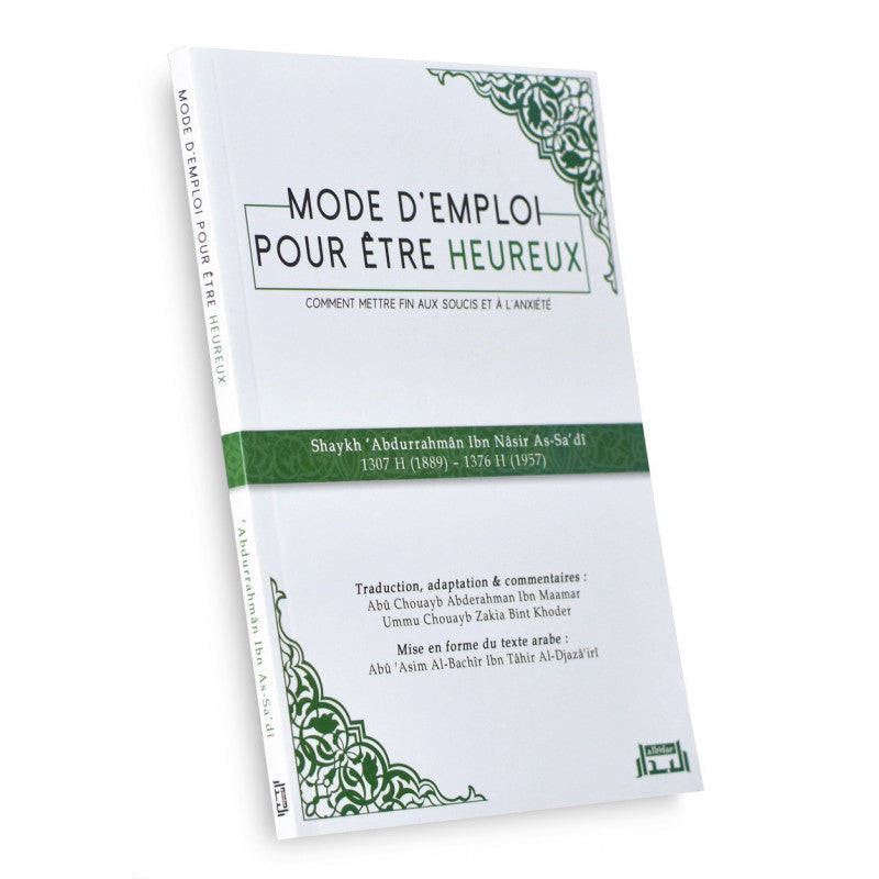 Mode D’emploi Pour Être Heureux - الوسائل المفيدة للحياة السعيدة - Bilingue (Français – Arabe) - Librairie Al Minhaj