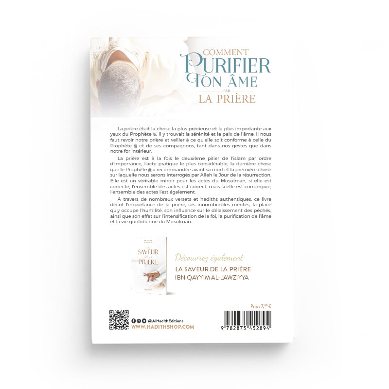 Comment Purifier Ton Âme par la Prière - Husayn Al-‘Awâysha - Éditions Al-Hadîth - Librairie Al Minhaj