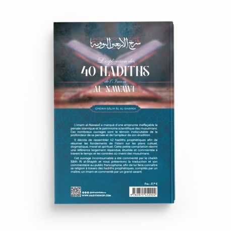 L'Explication des 40 Hadiths de l'Imam Al-Nawawî - Cheikh Sâlih Âl al-Shaykh - Éditions Al-Hadîth - Librairie Al Minhaj