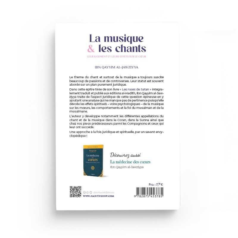 La Musique &amp; les Chants - Ibn Qayyim al-Jawziyya - Editions Al-Hadîth