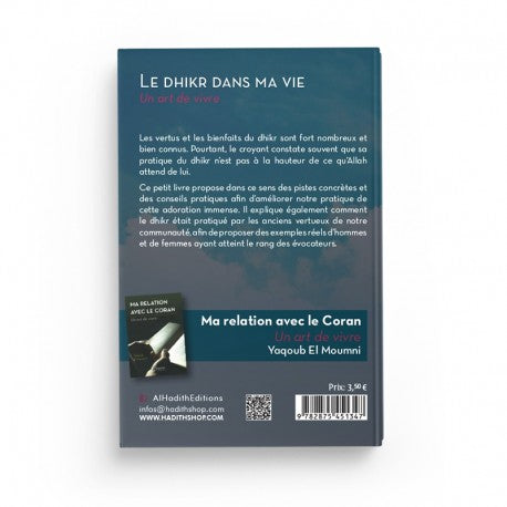 Le Dhikr dans Ma Vie - Yaqoub El Moumni (Collection Art de Vivre) Éditions Al Hadith - Librairie Al Minhaj