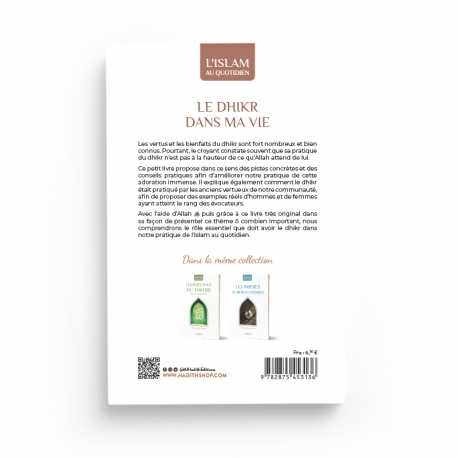 Le Dhikr dans ma Vie - Yaqoub El Moumni (Collection Art de Vivre) Éditions Al Hadith - Librairie Al Minhaj