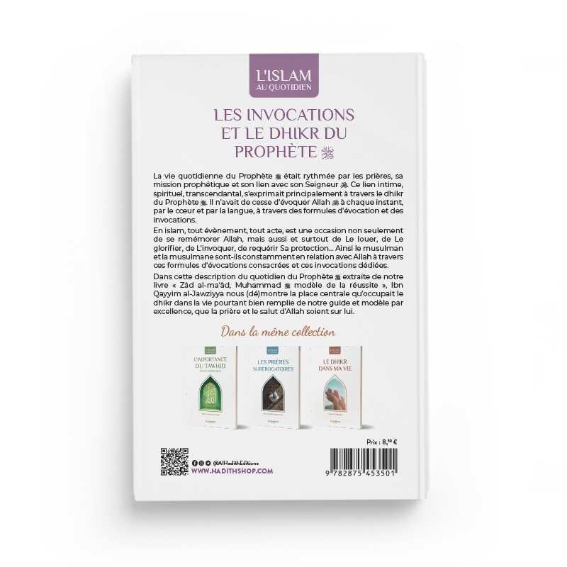 Les Invocations Et Le Dhikr Du Prophète - Ibn Qayyim Al-Jawziyya - Editions Al-Hadîth - Librairie Al Minhaj