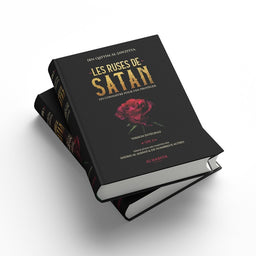 Les Ruses de Satan, Version Intégrale 2 Volumes - Ibn Qayyim Al-Jawziyya - Éditions Al-Hadîth - Librairie Al Minhaj