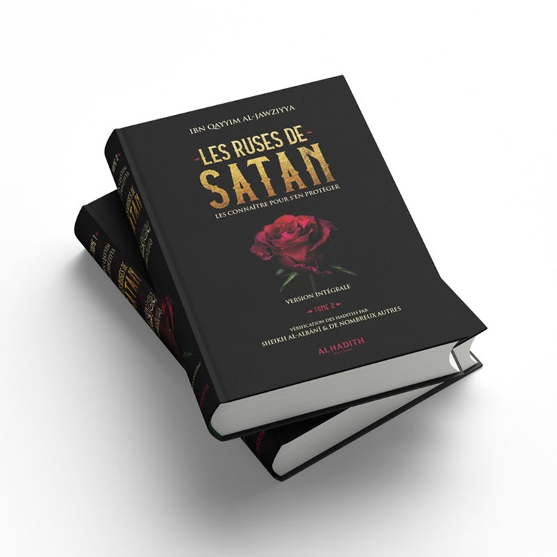 Les Ruses de Satan, Version Intégrale 2 Volumes - Ibn Qayyim Al-Jawziyya - Éditions Al-Hadîth - Librairie Al Minhaj