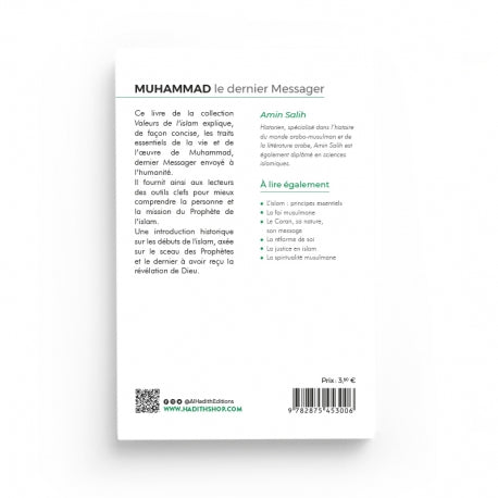 Muhammad, le Dernier Messager - Amin Salih (Collection Les Valeurs de l'Islam) - Éditions Al Hadith - Librairie Al Minhaj