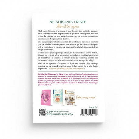 Ne Sois Pas Triste, Allah est Ton Seigneur - Shaykha Bint Muhammad Al-Qâsim - Éditions Al-Hadîth - Librairie Al Minhaj