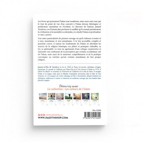 Qu'est-ce que l'Islam ? Le Point de Vue d'un Converti - Jamaal Zarabozo - Éditions Al-Hadîth - Librairie Al Minhaj