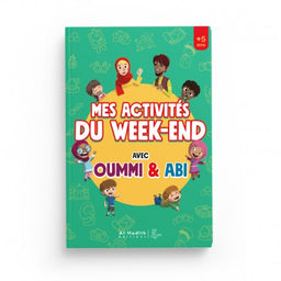 Mes Activités du Week-End Avec Oummi & Abi - Editions Al-Hadîth - L&S - Librairie Al Minhaj