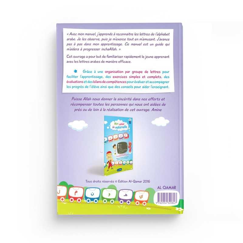 Mon Cahier de Maternelle pour Apprendre l'Alphabet Arabe - Éditions Al Qamar - Librairie Al Minhaj