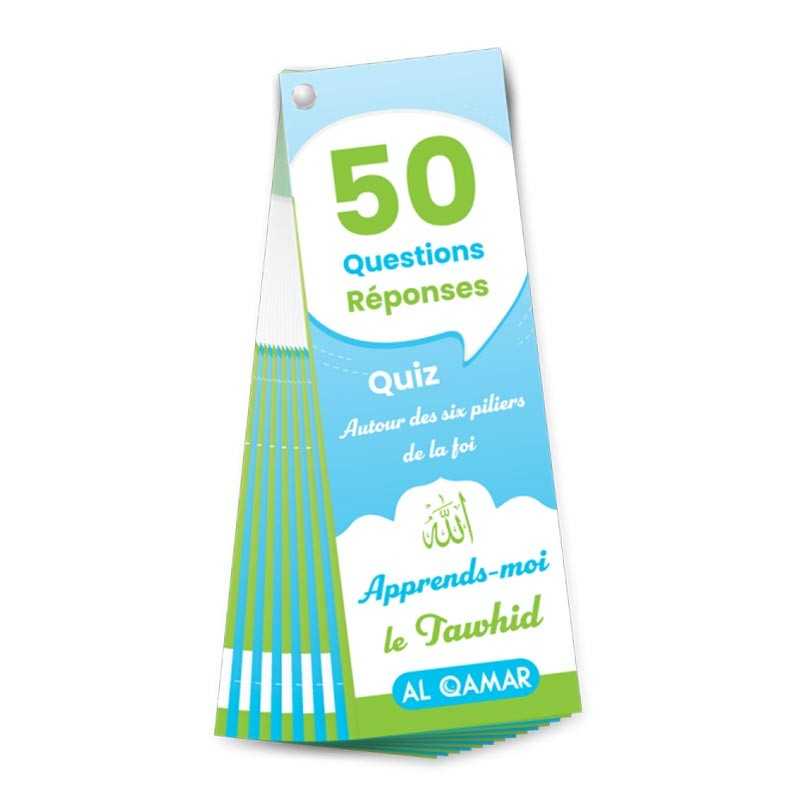 Quiz Apprends-Moi le Tawhid - 50 Questions &amp; Réponses - Al Qamar