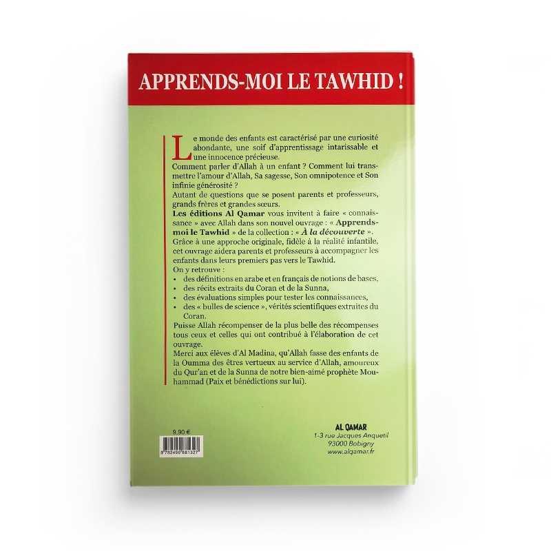 Apprends-moi le Tawhid - Saïd Chadhouli - Al Qamar - Librairie Al Minhaj