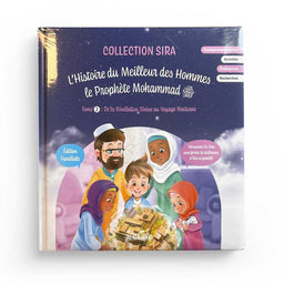 L'Histoire du Meilleur des Hommes : Le Prophète Mohammad - Tome 2 : De la Révélation Divine au Voyage Nocturne - Al Qamar - Librairie Al Minhaj