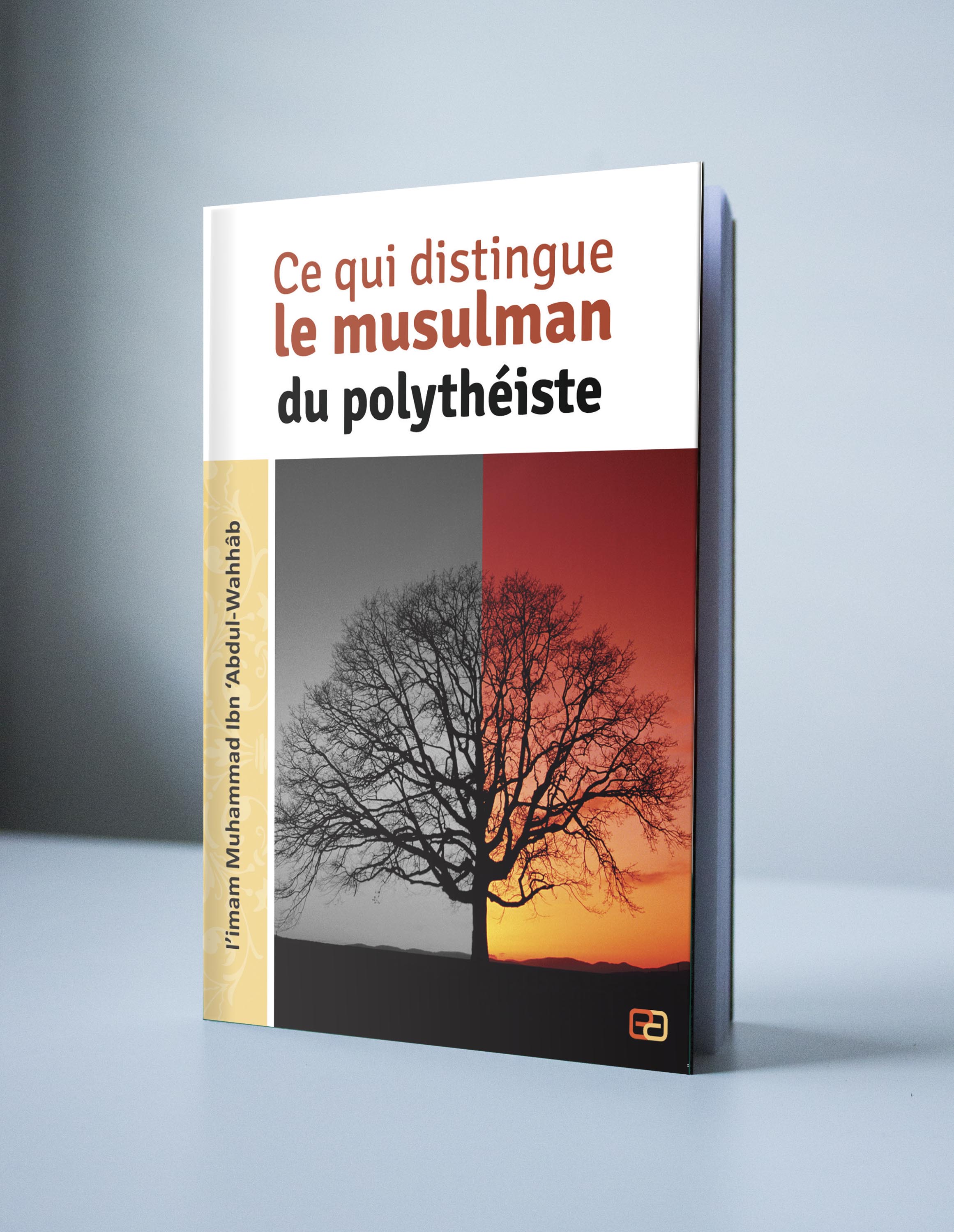 Ce qui distingue le musulman du polythéiste - Anas - Librairie Al Minhaj