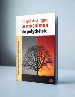 Ce qui distingue le musulman du polythéiste - Anas - Librairie Al Minhaj