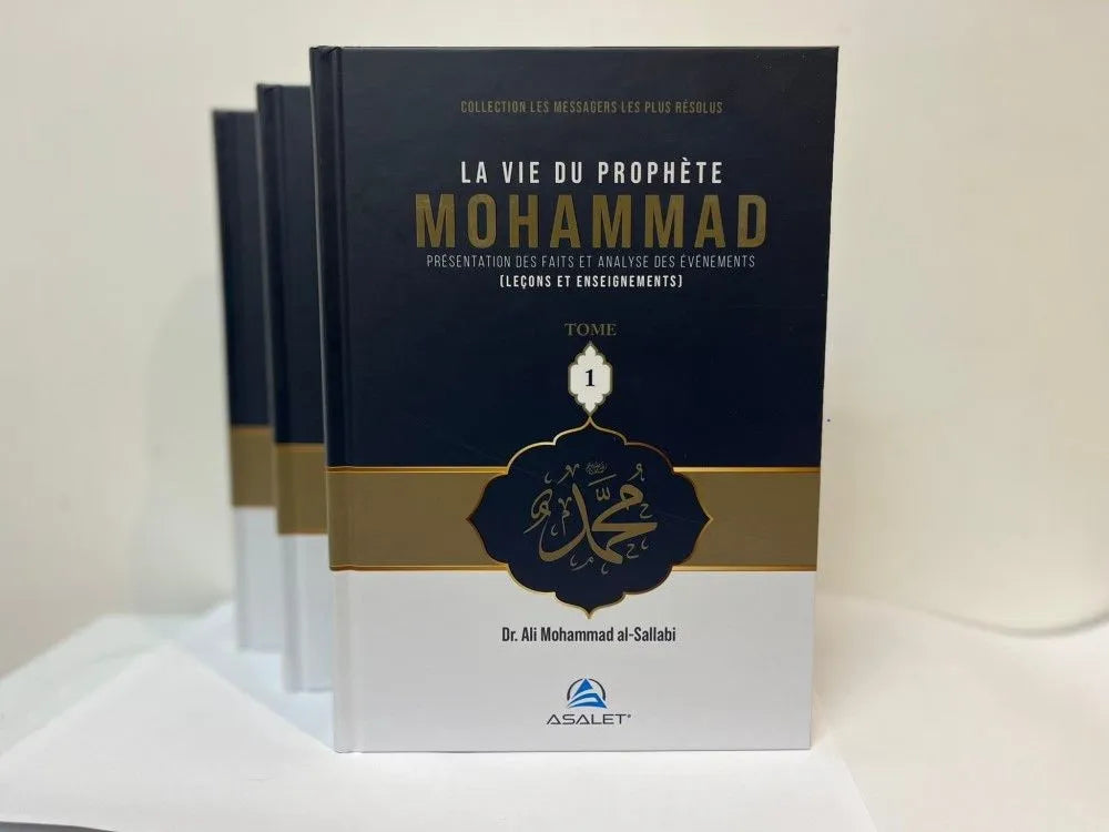 La vie du Prophète Mohammad - 3 tomes - Ali Mohammad al-Sallabi - Asalet - Librairie Al Minhaj