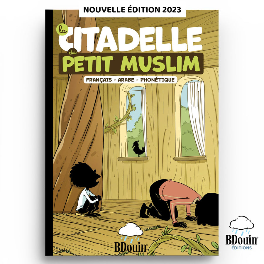La Citadelle du Petit Muslim - Français - Arabe - Phonétique - BDouin éditions - Librairie Al Minhaj