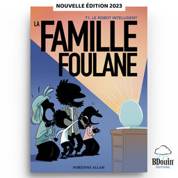 La Famille Foulane (Tome 1) - Le Robot Intelligent - BDouin - Librairie Al Minhaj