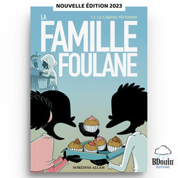 La Famille Foulane (Tome 3) - La Cabane Pâtisserie - BDouin - Librairie Al Minhaj