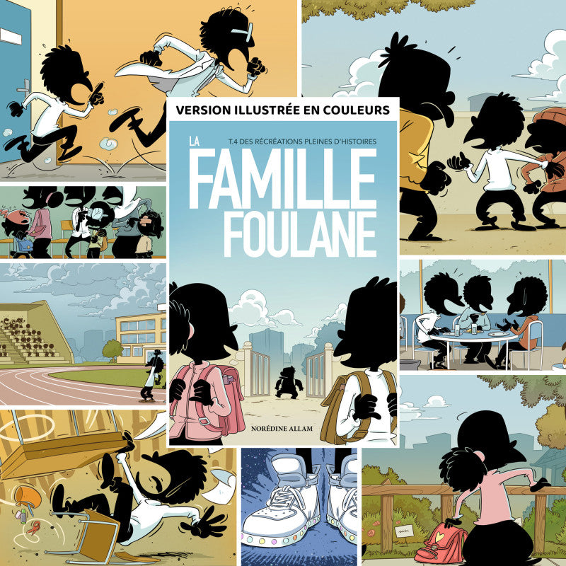 La Famille Foulane (Tome 4) - Des récréations pleines d'histoires - BDouin - Librairie Al Minhaj