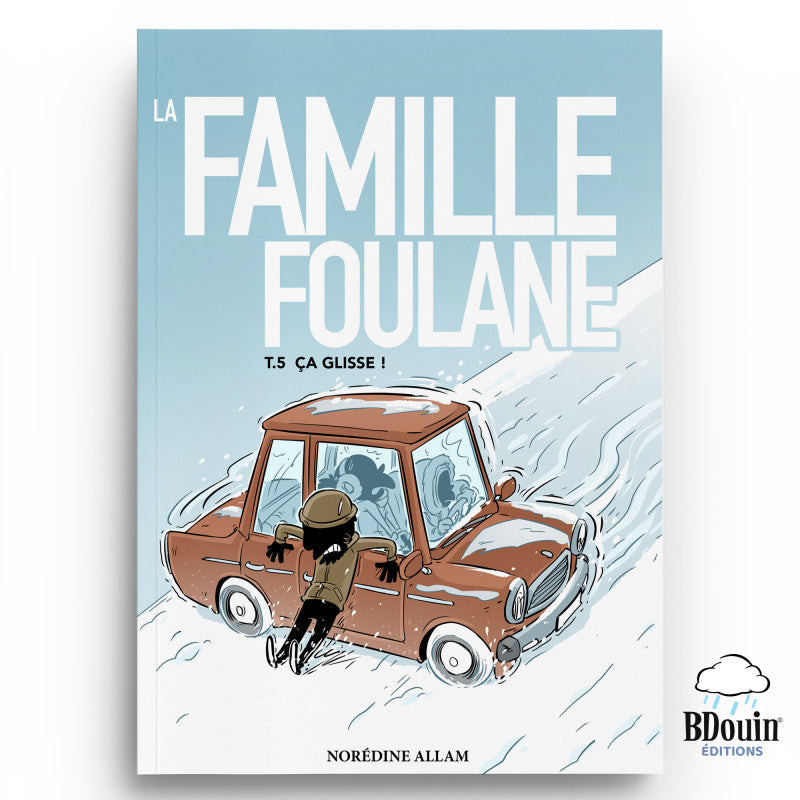 La Famille Foulane (Tome 5) - Ça glisse - BDouin - Librairie Al Minhaj