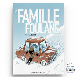 La Famille Foulane (Tome 5) - Ça glisse - BDouin - Librairie Al Minhaj