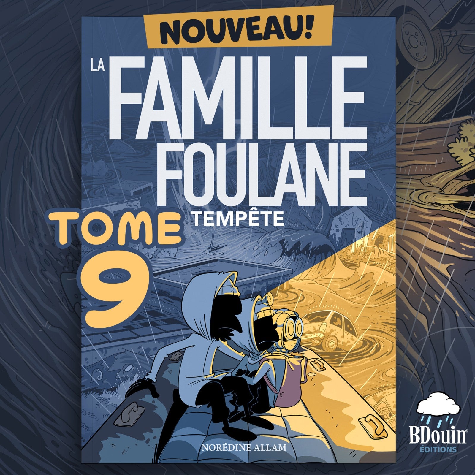 La Famille Foulane (Tome 9) : Tempête - Bdouin - Librairie Al Minhaj
