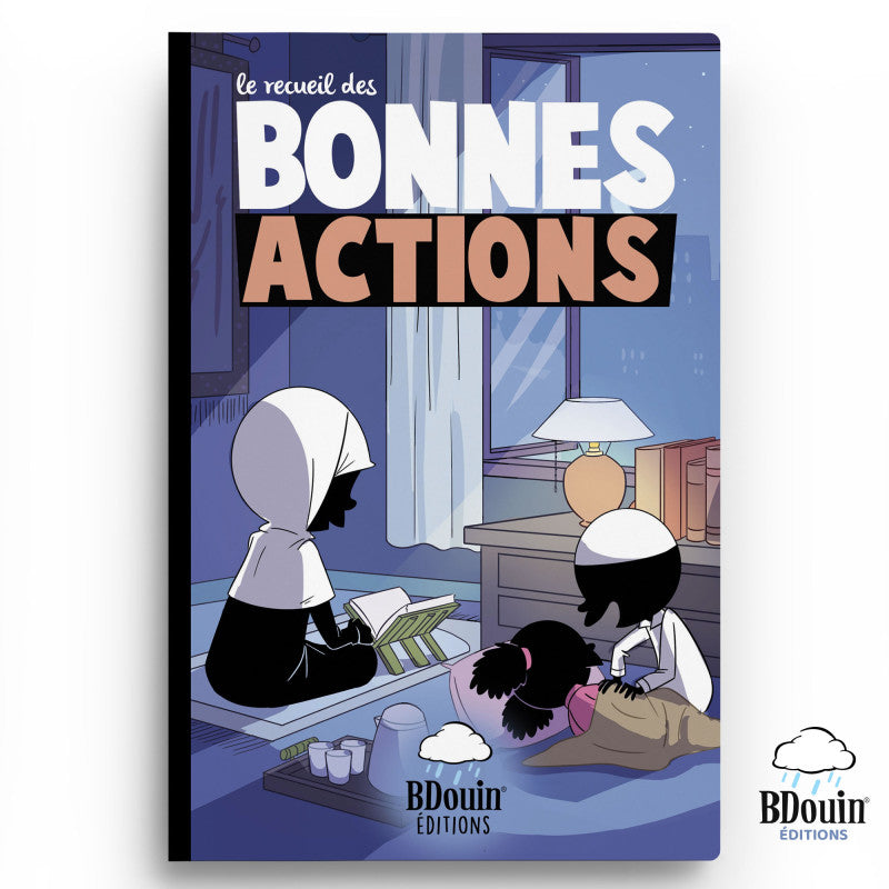 Le Recueil Des Bonnes Actions - BDouin éditions - Librairie Al Minhaj