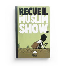 Le Recueil du Muslim Show - Tome 4 - Bdouin - Librairie Al Minhaj