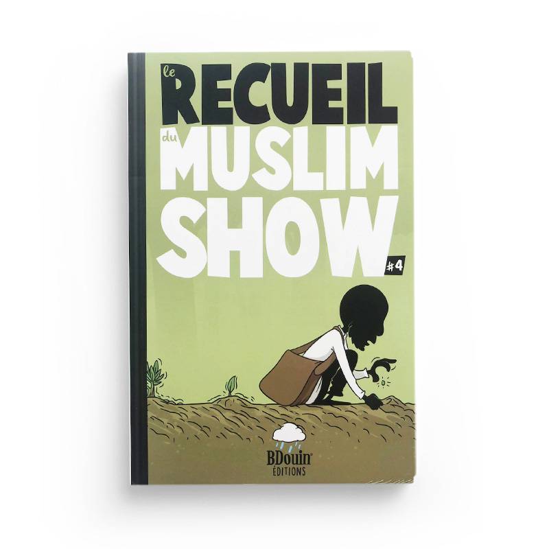 Le Recueil du Muslim Show - Tome 4 - Bdouin - Librairie Al Minhaj