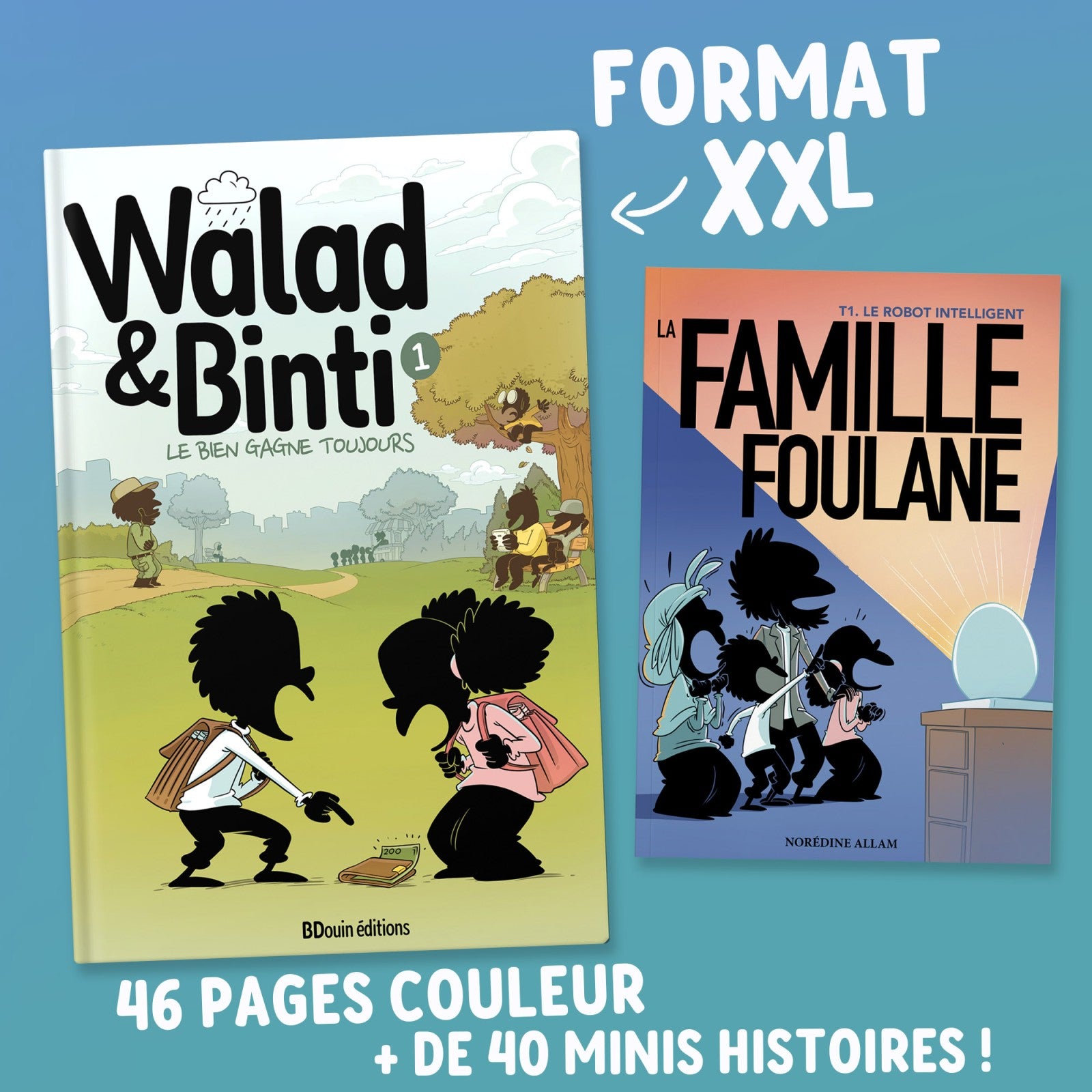 Walad et Binti : Le Bien Gagne Toujours - Par Bdouin et la Team Muslim Show - Librairie Al Minhaj