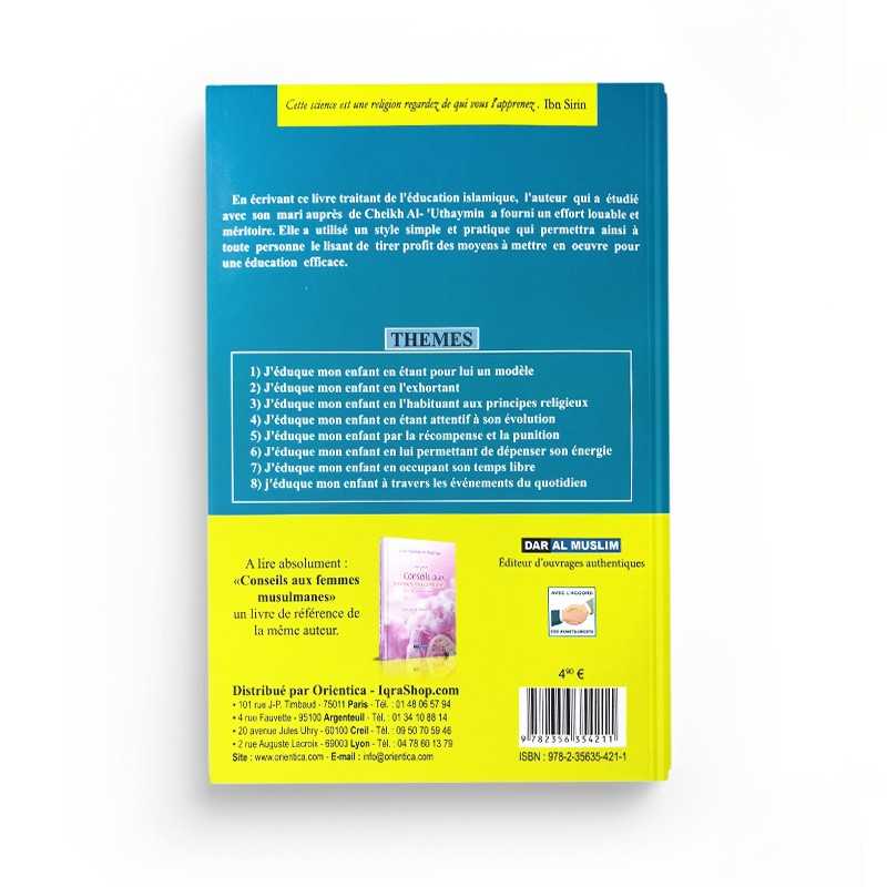J'Éduque Mon Enfant - Umm 'Abd Ar-Rahman Al-Athariya - Dar Al Muslim - Librairie Al Minhaj