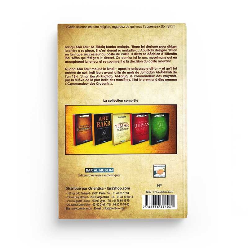 Le Califat de 'Umar Ibn Al Khattâb Le Deuxième Calife de l'Islam - Ibn Kathir - Éditions Dar Al Muslim - Librairie Al Minhaj