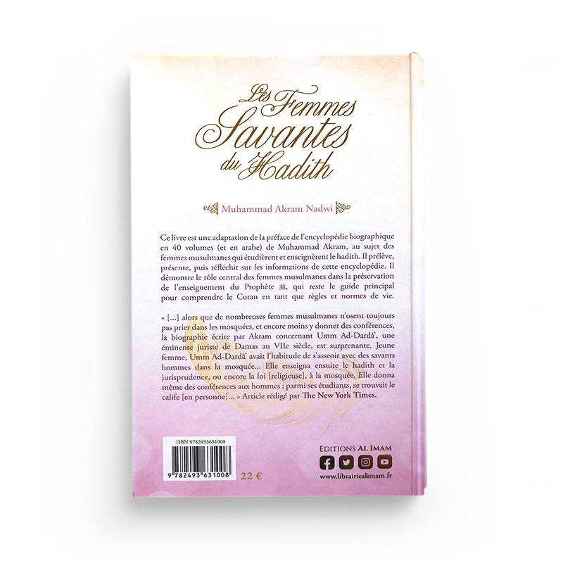 Les Femmes Savantes du Hadith (Al Muhaddithat) - Muhammad Akram Nadwi, Éditions Al Imam - Librairie Al Minhaj