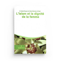 L'Islam Et La Dignité De La Femme - Edition Assia - Librairie Al Minhaj