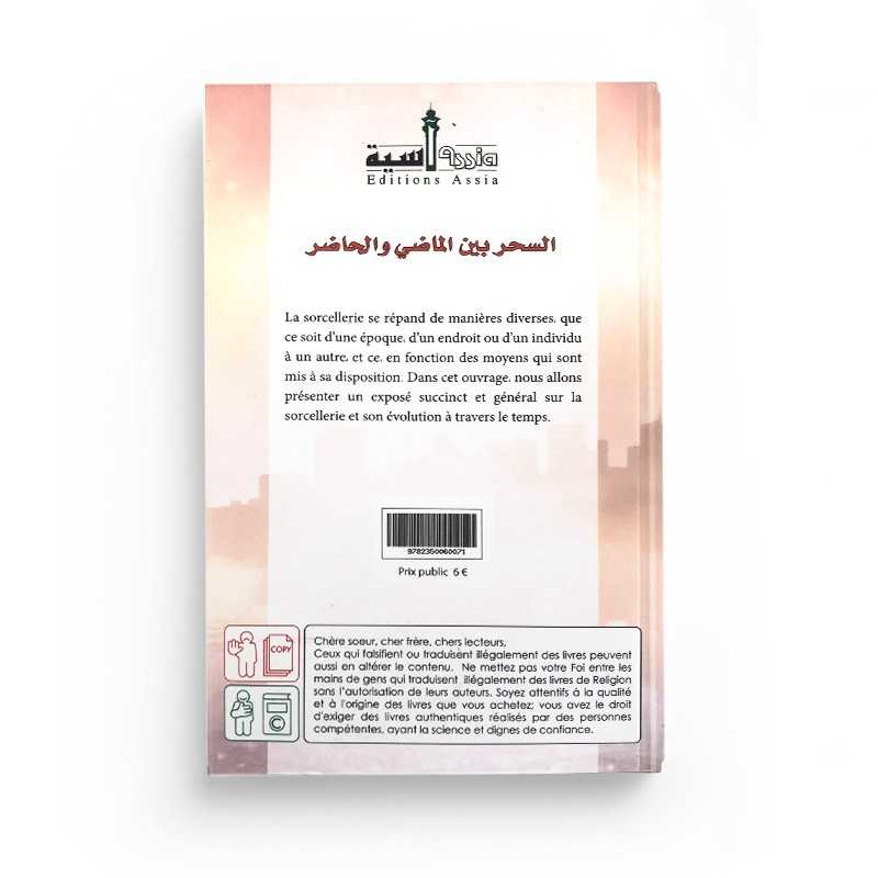 La Sorcellerie À Travers Le Temps - Edition Assia - Librairie Al Minhaj