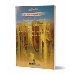 Rappels Aux Vertueux Sur Les Droits Du Voisin - Edition Assia - Librairie Al Minhaj